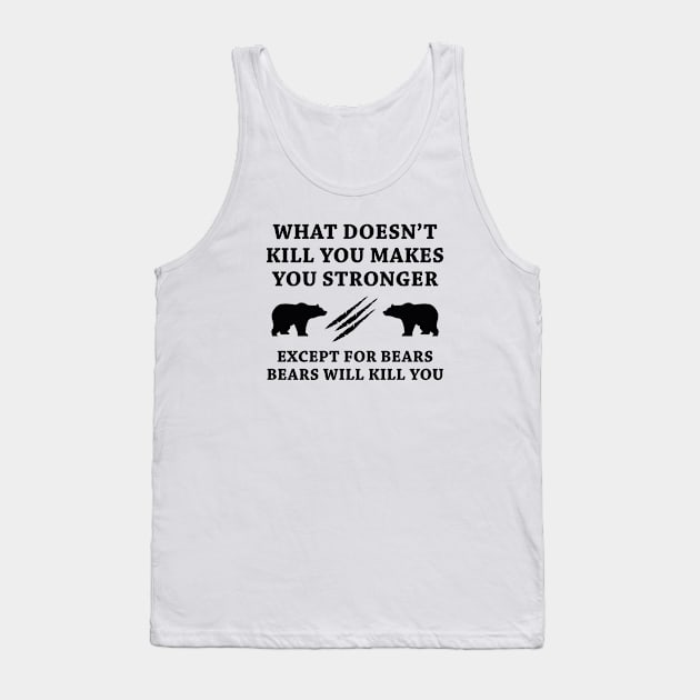 Except For Bears Tank Top by VectorPlanet